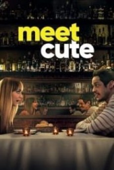 MEET CUTE (2022) มี๊ด คิ้ว - ดูหนังออนไลน