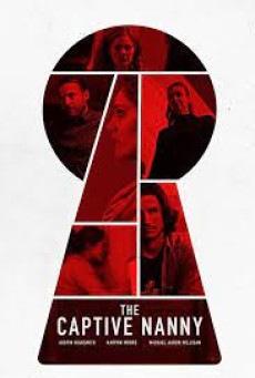 The Captive Nanny (2020) จองจำโหด พี่เลี้ยงหวิดตาย - ดูหนังออนไลน