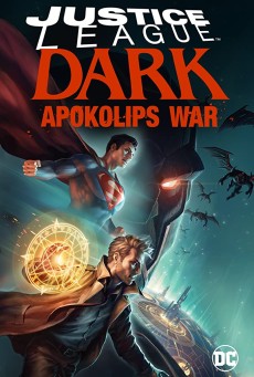 Justice League Dark Apokolips War (2020) จัสติซ ลีก สงครามมนต์เวทมนต์ - ดูหนังออนไลน