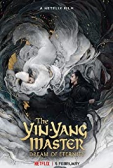 The Yin Yang Master (2021) หยิน หยาง ศึกมหาเวทย์ - ดูหนังออนไลน