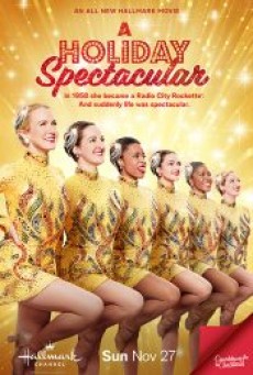 A HOLIDAY SPECTACULAR (2022) - ดูหนังออนไลน