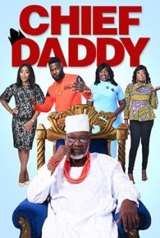 CHIEF DADDY (2018) คุณป๋าลาโลก [ซับไทย] - ดูหนังออนไลน
