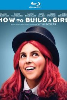 HOW TO BUILD A GIRL (2019) - ดูหนังออนไลน