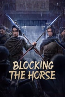 Blocking The Horse (2024) - ดูหนังออนไลน์