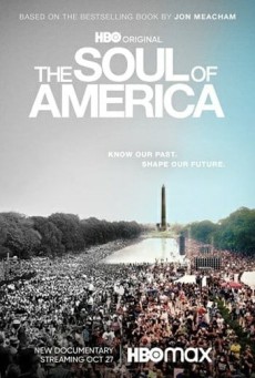 THE SOUL OF AMERICA (2020) เดอะโซลออฟอเมริกา - ดูหนังออนไลน
