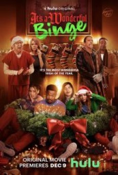 THE BINGE 2 IT’S A WONDERFUL BINGE (2022) - ดูหนังออนไลน