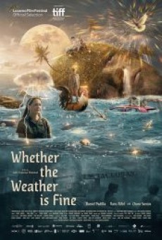 WHETHER THE WEATHER IS FINE (2021) - ดูหนังออนไลน