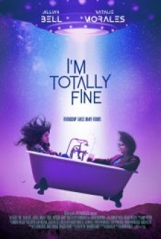 I’M TOTALLY FINE (2022) - ดูหนังออนไลน