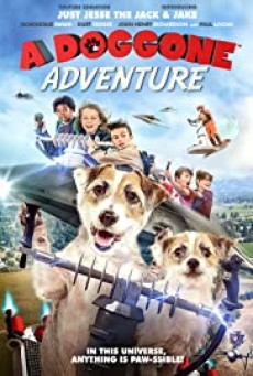 A Doggone Adventure (2018) หมาน้อยผจญภัย - ดูหนังออนไลน