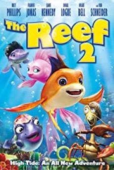 The Reef 2 High Tide (2012) ปลาเล็ก หัวใจทอร์นาโด 2 - ดูหนังออนไลน
