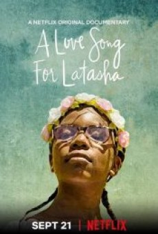 A Love Song for Latasha | Netflix (2020) บทเพลงแด่ลาตาชา - ดูหนังออนไลน