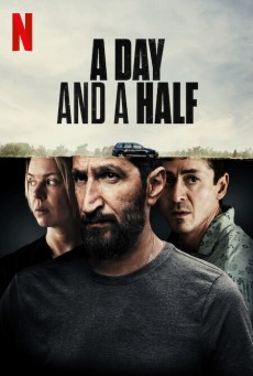 A DAY AND A HALF (2023) หนึ่งวันครึ่ง พากย์ไทย - ดูหนังออนไลน