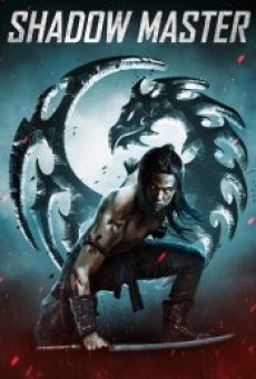 SHADOW MASTER (2022) - ดูหนังออนไลน