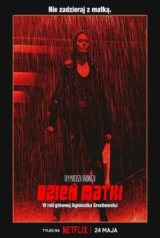 MOTHER’S DAY (2023) วันนี้แม่ต้องโหด พากย์ไทย - ดูหนังออนไลน