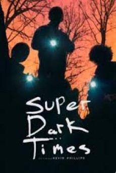 Super Dark Times (2017) ซูเปอร์ ดาร์ค ไทม์ส - ดูหนังออนไลน