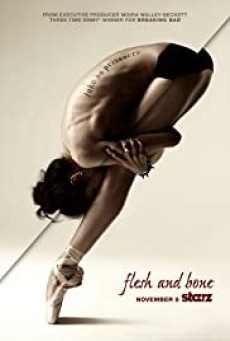 Flesh and Bone (2015) - ดูหนังออนไลน