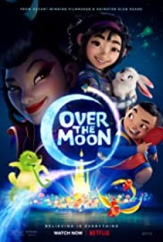 Over the Moon Netflix (2020) เนรมิตฝันสู่จันทรา - ดูหนังออนไลน
