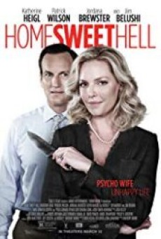Home Sweet Hell ผัวละเหี่ย เมียละโหด - ดูหนังออนไลน