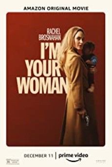 I’M YOUR WOMAN (2020) ซับไทย - ดูหนังออนไลน