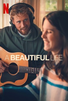 A BEAUTIFUL LIFE (2023) ชีวิตที่สวยงาม ซับไทย - ดูหนังออนไลน