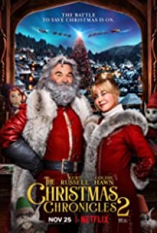 The Christmas Chronicles 2 | Netflix (2020) ผจญภัยพิทักษ์คริสต์มาส ภาค 2 - ดูหนังออนไลน