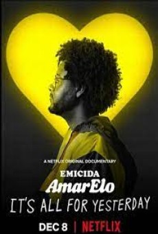 Emicida AmarElo It’s All for Yesterday (2020) บทเพลงเพื่อวันวาน - ดูหนังออนไลน