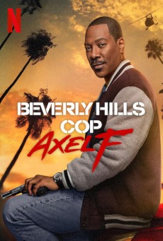 Beverly Hills Cop Axel F (2024) โปลิศจับตำรวจ เอ็กเซล เอฟ - ดูหนังออนไลน์