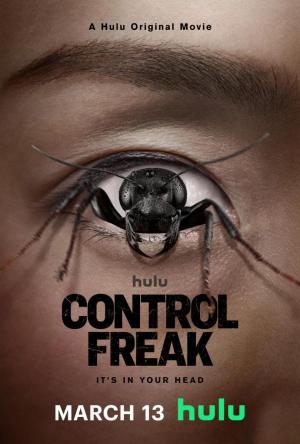 Control Freak (2025) คอนโทรลฟรีค - ดูหนังออนไลน์