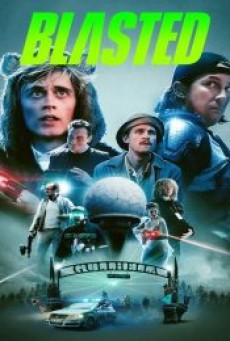 BLASTED (2022) คู่หูปะทะเอเลี่ยน - ดูหนังออนไลน