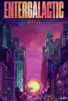 Entergalactic (2022) - ดูหนังออนไลน์