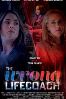 The Wrong Life Coach (2024) โค้ชชีวิตผิด - ดูหนังออนไลน
