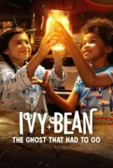 IVY & BEAN DOOMED TO DANCE (2022) ไอวี่และบีน บัลเล่ต์จำเป็น - ดูหนังออนไลน