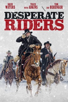 THE DESPERATE RIDERS (2022) - ดูหนังออนไลน