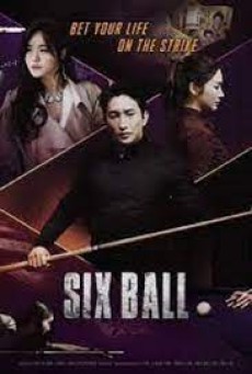 Six Ball (2020) - ดูหนังออนไลน
