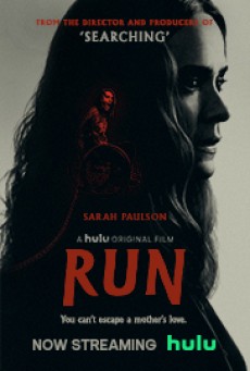 Run (2020) มัมอำมหิต - ดูหนังออนไลน