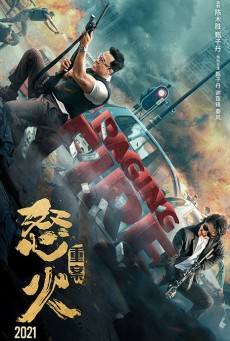 RAGING FIRE (2021) โคตรเดือดฉะเดือด - ดูหนังออนไลน
