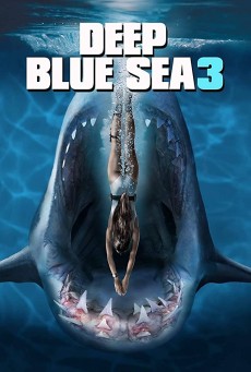 Deep Blue Sea 3 ฝูงมฤตยูใต้มหาสมุทร 3 (2020) - ดูหนังออนไลน
