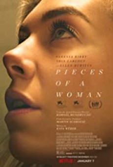 Pieces of a Woman (2020) เศษเสี้ยวหัวใจหญิง (Netflix) - ดูหนังออนไลน
