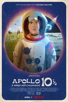 APOLLO 10 1-2 A SPACE AGE ADVENTURE (2022) อะพอลโล 10 1/2 วัยเด็กยุคอวกาศ - ดูหนังออนไลน