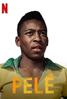 PELÉ (2021) เปเล่ - ดูหนังออนไลน