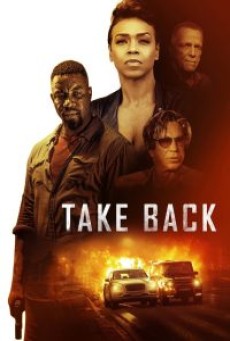 TAKE BACK (2021) ซับไทย - ดูหนังออนไลน์