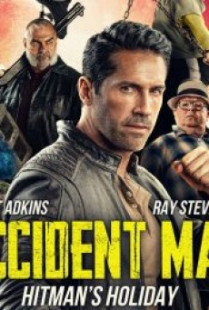 ACCIDENT MAN HITMAN’S HOLIDAY (2022) - ดูหนังออนไลน