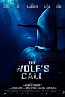 The Wolf’s Call (Le Chant Du Loup) (2019) - ดูหนังออนไลน