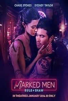 Marked Men: Rule + Shaw (2025) มาร์ค เมน: รูล + ชอว์ - ดูหนังออนไลน์