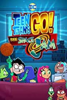 Teen Titans Go! See Space Jam (2021) - ดูหนังออนไลน