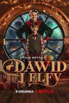 David and the Elves (2021) เดวิดกับเอลฟ์ - ดูหนังออนไลน