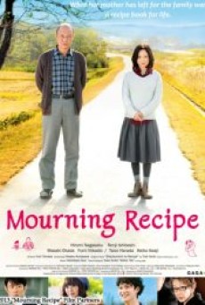 Mourning Recipe (2013) [พากย์ไทย] - ดูหนังออนไลน์