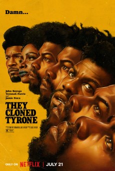 They Cloned Tyrone (2023) โคลนนิงลวง ลับ ล่อ - ดูหนังออนไลน