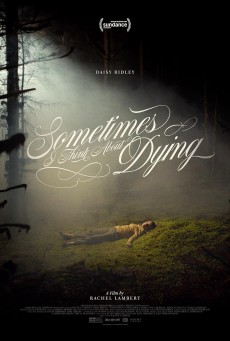 “Sometimes I Think About Dying (2024) “ - ดูหนังออนไลน์