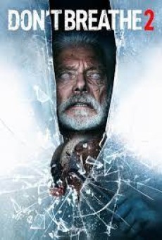 Don’t Breathe 2 (2021) ลมหายใจสั่งตาย 2 - ดูหนังออนไลน